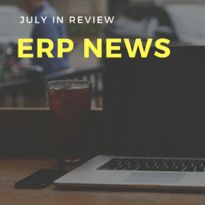 July in review: ERP news