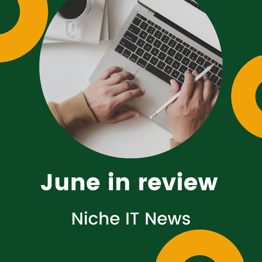 June in review: niche IT news
